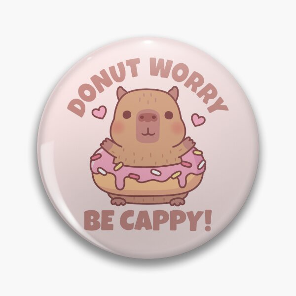 Item preview, Funny Donut Worry Be Cappy Capybara Quote designed and sold by rustydoodle.