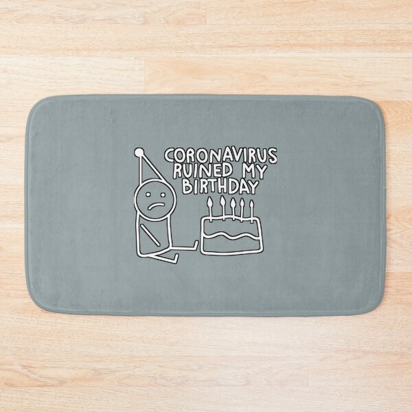 Item preview, coronavirus ruined my birthday designed and sold by Kensington208.