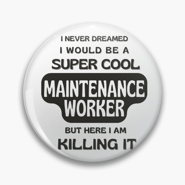 Item preview, Super Cool Maintenance Worker designed and sold by annicreations.