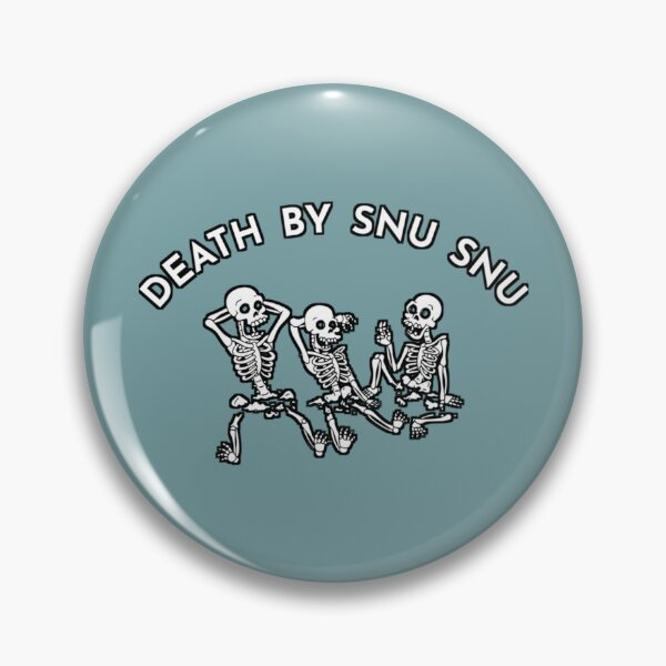 Item preview, death by snu designed and sold by Kensington208.