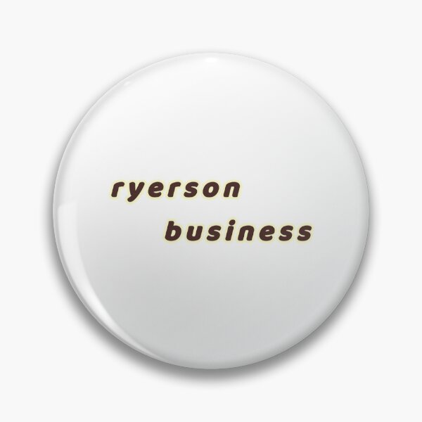 Item preview, ryerson business designed and sold by ShortSausagea.