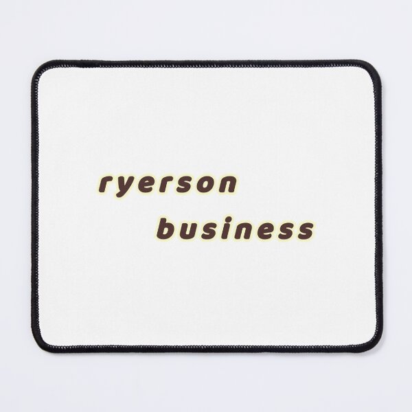 Item preview, ryerson business designed and sold by ShortSausagea.