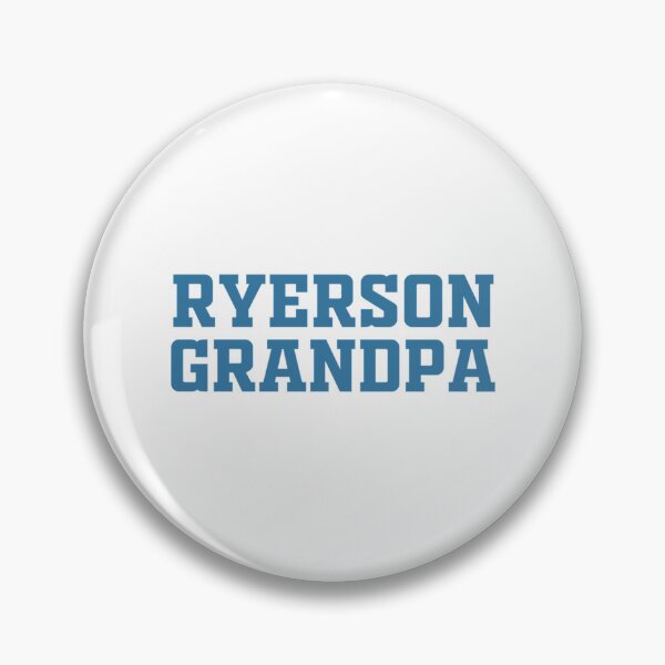 Item preview, RYERSON University GRANDPA designed and sold by ShortSausagea.