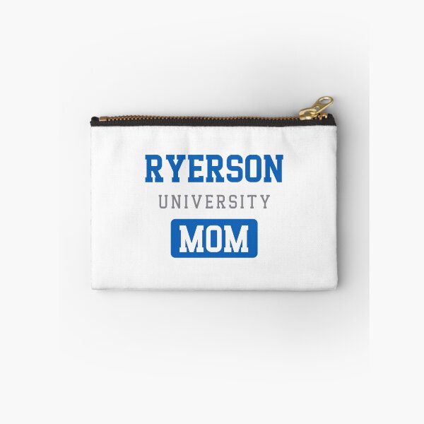 Item preview, Ryerson University Mom Design designed and sold by ShortSausagea.