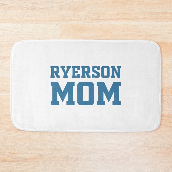 Item preview, RYERSON University MOM designed and sold by ShortSausagea.