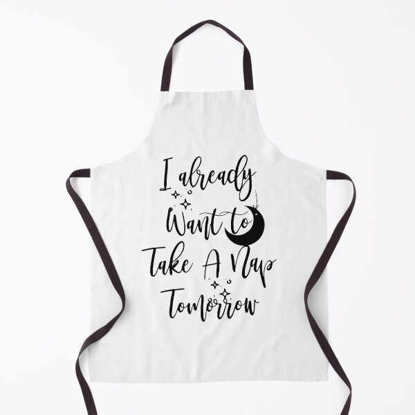 Item preview, I already want to take a nap tomorrow designed and sold by Nepaz-Designs.