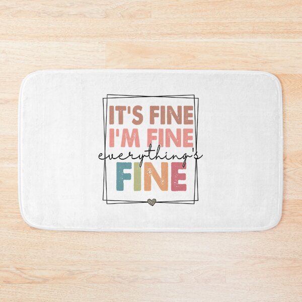 Item preview, It's Fine I'm Fine Everything Is Fine Vintage designed and sold by Abaddon-art.