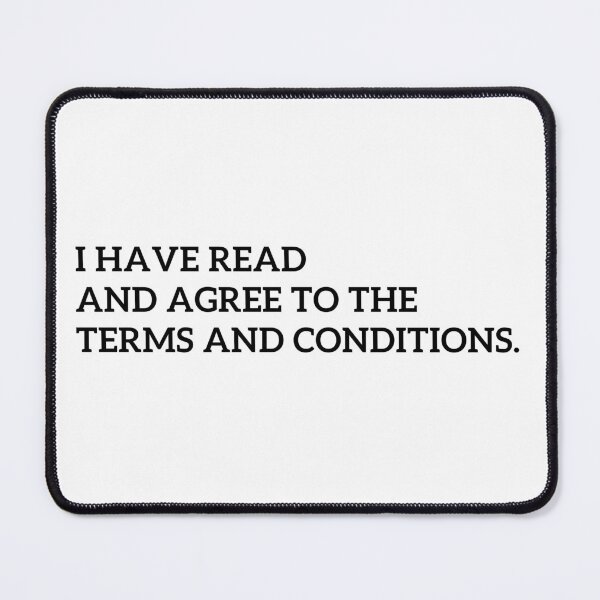 Item preview, I Have Read and Agree to the Terms and Conditions. Funny Vintage Retro Quote Tick in Black designed and sold by marie-inks.