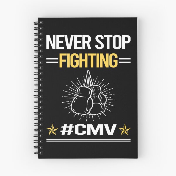Item preview, Never Stop Fighting With CMV designed and sold by StoreHornedFace.