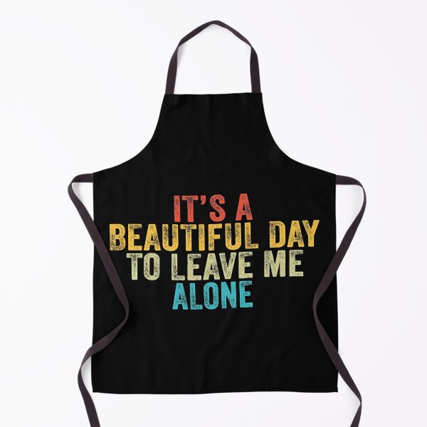 Item preview, It's A Beautiful Day To Leave Me Alone Funny Introvert designed and sold by ArcWarden-art.