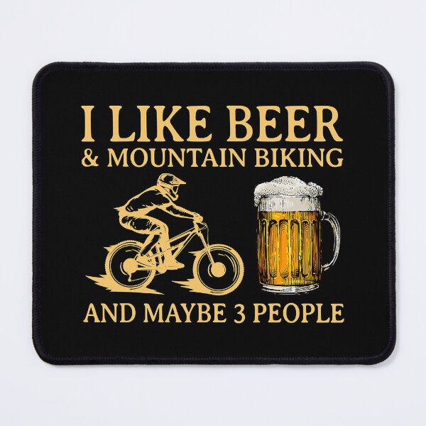 Item preview, I Like Beer And Mountain Biking And Maybe 3 People designed and sold by ArcWarden-art.