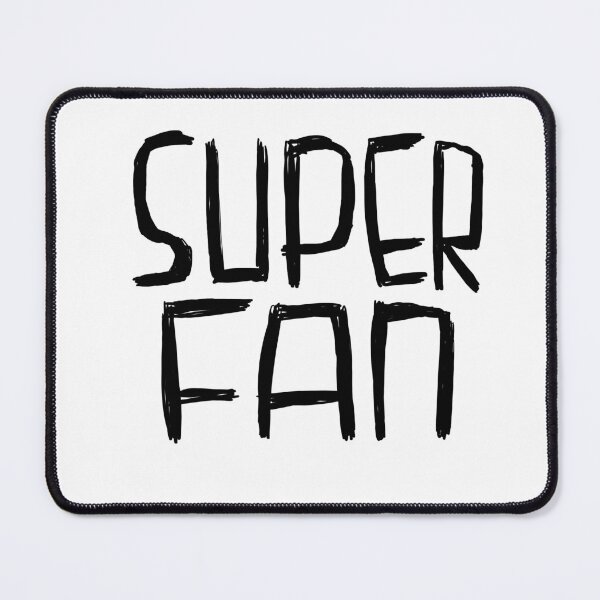 Item preview, Superfan, Super Fan designed and sold by badlydrawnbabe.