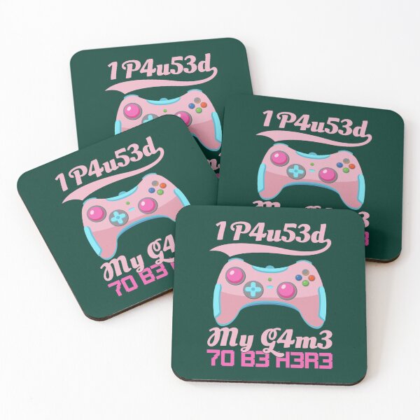 Item preview, I Paused My Game To Be Here Gamer Girl Leetspeak    designed and sold by maniAlchemi.