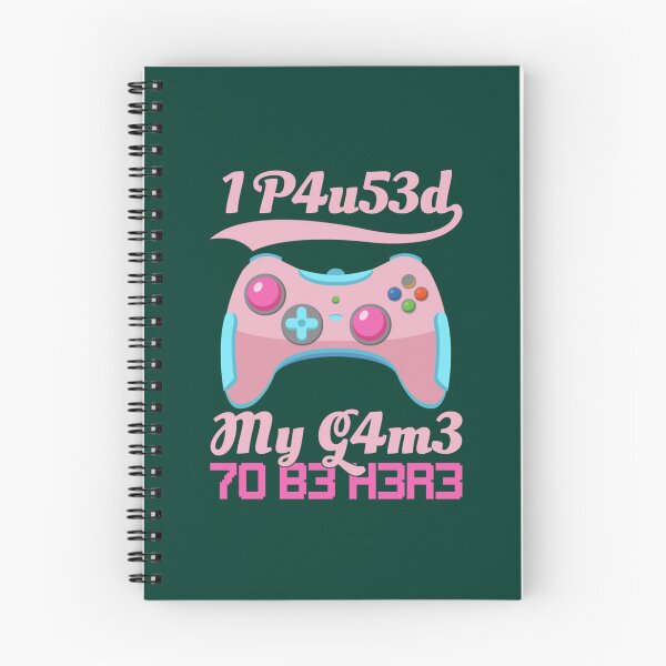 Item preview, I Paused My Game To Be Here Gamer Girl Leetspeak    designed and sold by maniAlchemi.