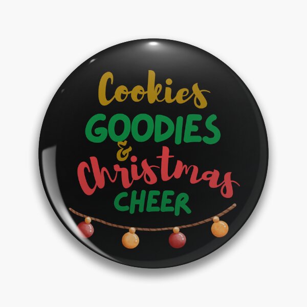 Item preview, Cookies, Goodies & Christmas Cheer- Funny Christmas Design designed and sold by SBWorld.