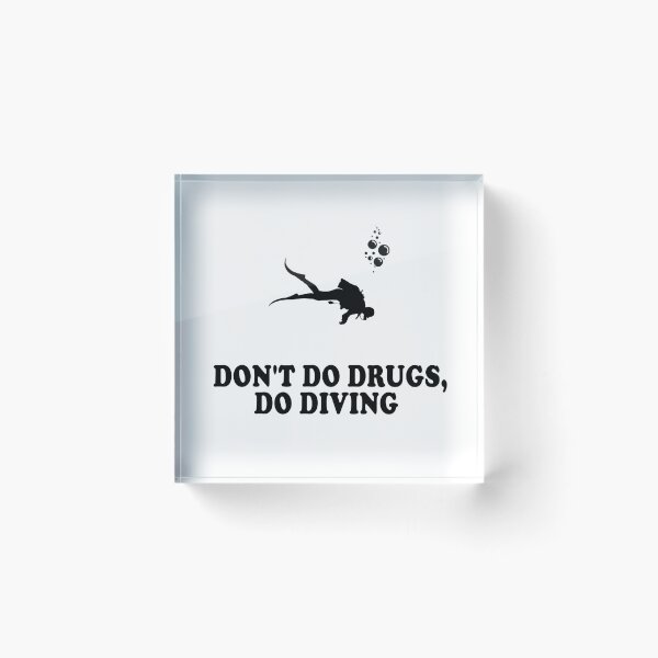 Item preview, Don't Do Drugs Do Diving designed and sold by diip.