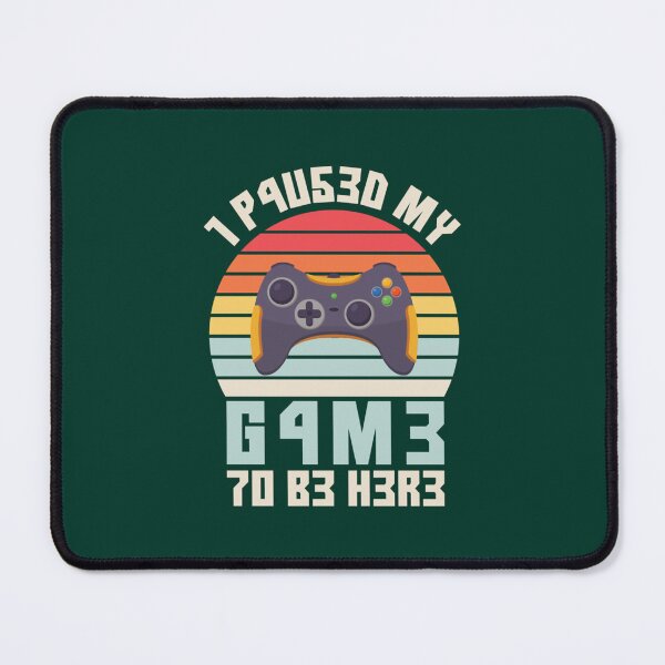 Item preview, I Paused My Game To Be Here Vintage Gamer Gift designed and sold by maniAlchemi.