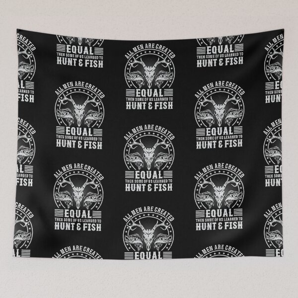 Item preview, All men are created equal then some of us learned to hunt and fish designed and sold by FanityPrints.