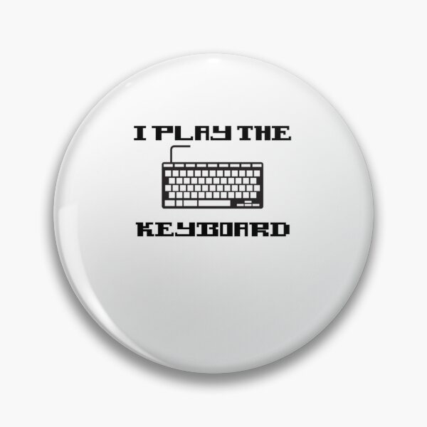 Item preview, I play the Keyboard CodingCoder software engineer developer programmer geek STEM designed and sold by maniAlchemi.