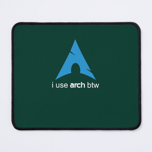 Item preview, I use Arch Btw Linux designed and sold by maniAlchemi.