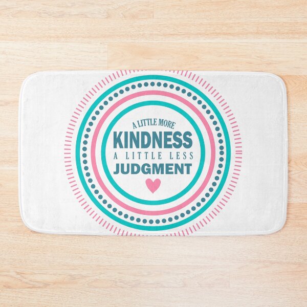Item preview, A little more kindness a little less judgment designed and sold by vidyaroul.
