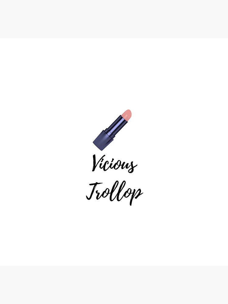 " lipstick vicious trollop lipstick Essential TShirt " Sticker for