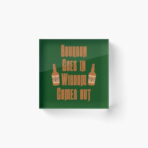 Item preview, Bourbon goes in1 designed and sold by LegacyVintag3.