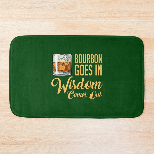 Item preview, Out Wisdom Whiskey Drinking In Comes Bourbon Goes   designed and sold by LegacyVintag3.