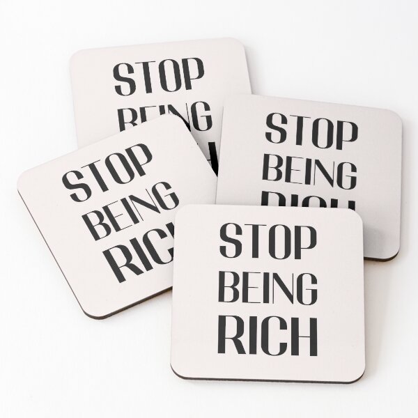 Item preview, stop being rich designed and sold by LU NA.