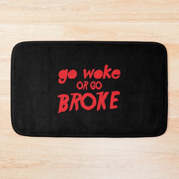 Item preview, Go WOKE or go BROKE designed and sold by jazzydevil.