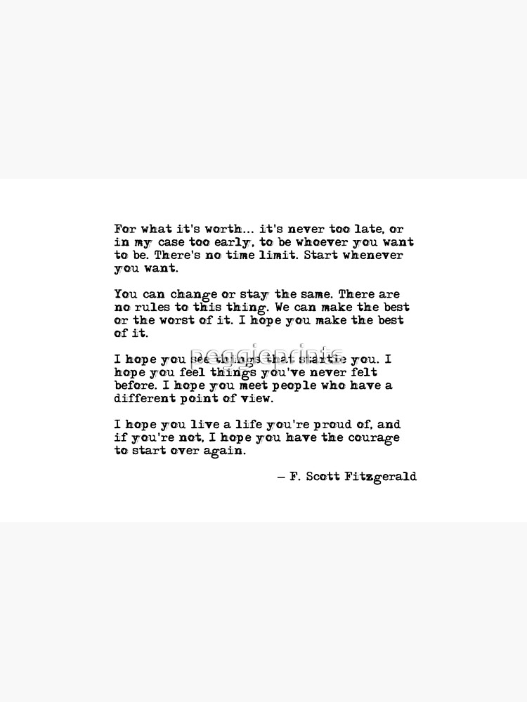 For what it's worth - F Scott Fitzgerald quote by peggieprints