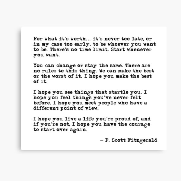 For what it's worth - F Scott Fitzgerald quote Canvas Print