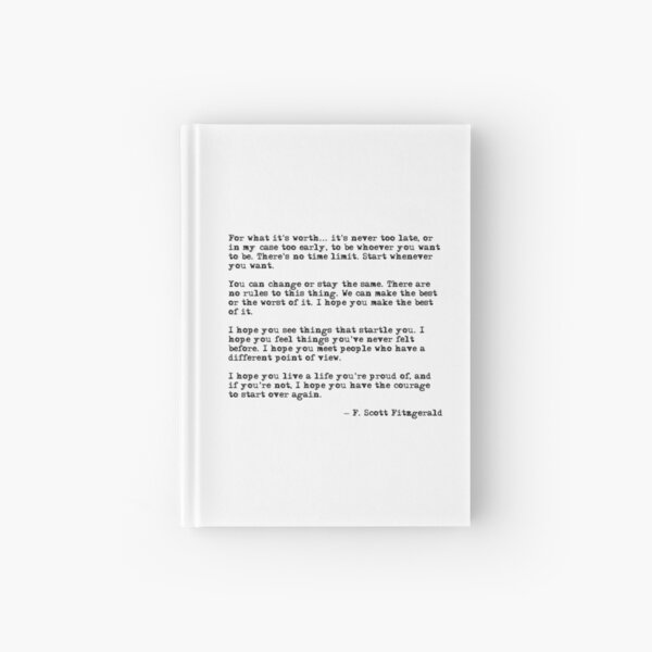 For what it's worth - F Scott Fitzgerald quote Hardcover Journal