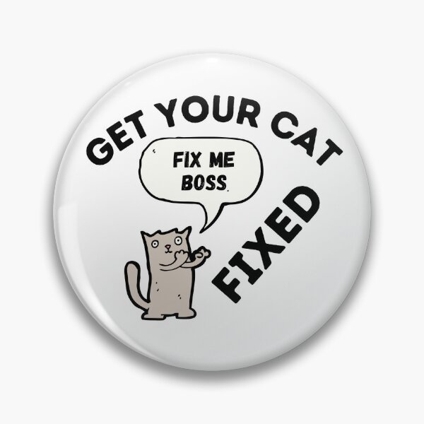 Item preview, Get Your Cat Fixed designed and sold by OneDayCollected.