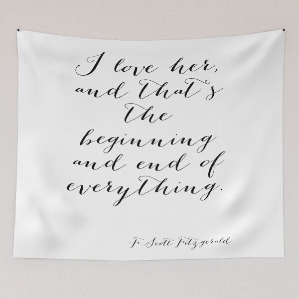 Item preview, I love her - F Scott Fitzgerald designed and sold by peggieprints.