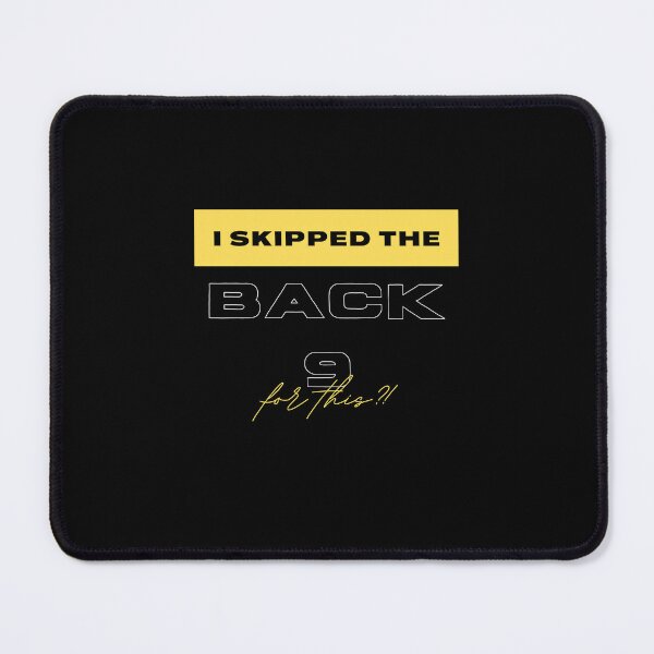 Item preview, Funny Golf - I Skipped the Back 9 For This v2 designed and sold by Wit-T-Merch.
