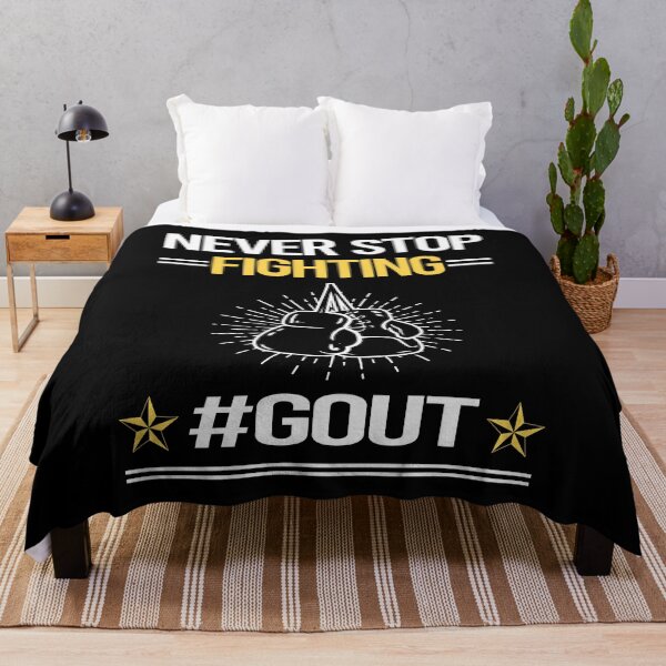 Item preview, Never Stop Fighting With Gout designed and sold by StoreHornedFace.