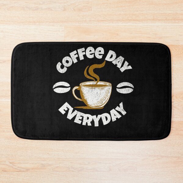 Item preview, Everyday is Coffee Day designed and sold by fra02.