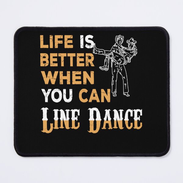 Item preview, Life is better when you can Line dance Country fan designed and sold by Merchandiser099.