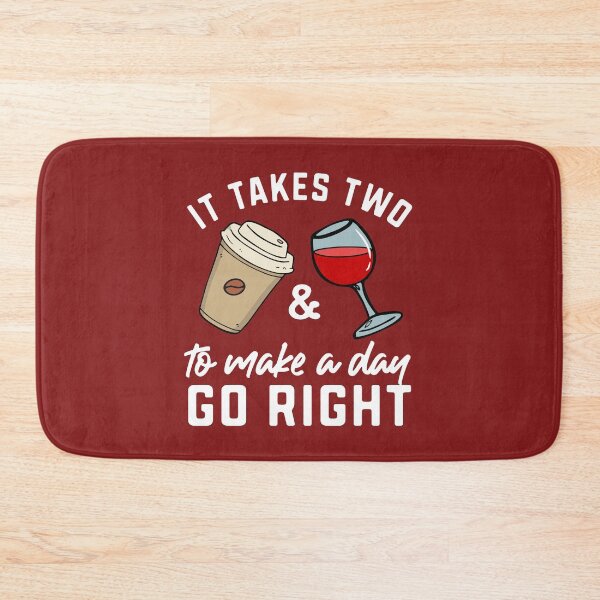 Item preview, Coffee and Wine To Make a Day Go Right Funny For Wine Lovers Drinking Humor Saying  designed and sold by alenaz.