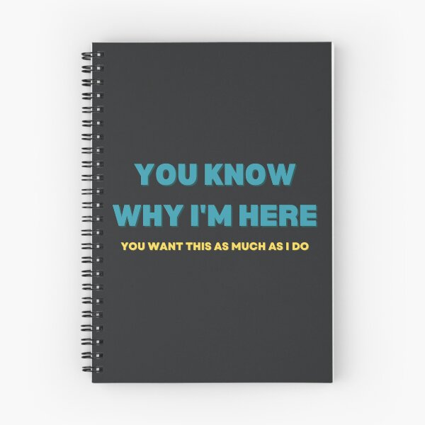 Item preview, You know why I'm here designed and sold by jamsantos.