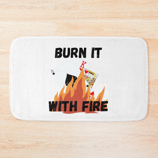 Item preview, AK - Burn It With Fire poker hand designed and sold by CheckRaiseWares.