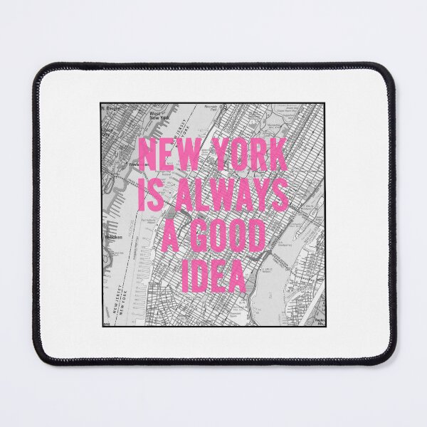 Item preview, New York is always a good idea designed and sold by GirlGangPrints.