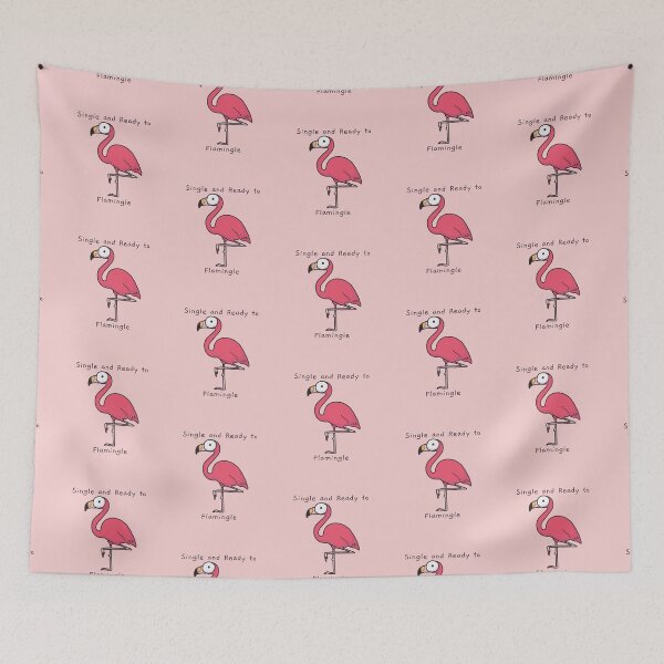 Item preview, Single and Ready to Flamingle - Funny designed and sold by HappyDoodlen.