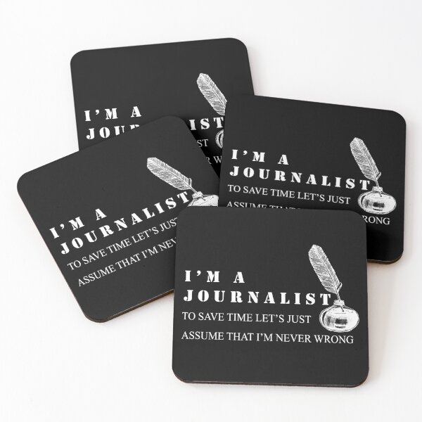 Item preview,  I'm a Journalist To Save Time Let's Just Assume I'm Always Right designed and sold by minstore.