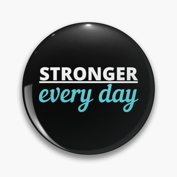 Item preview, Stronger Every Day Positive Motivation Gym designed and sold by TheRoundHouse.