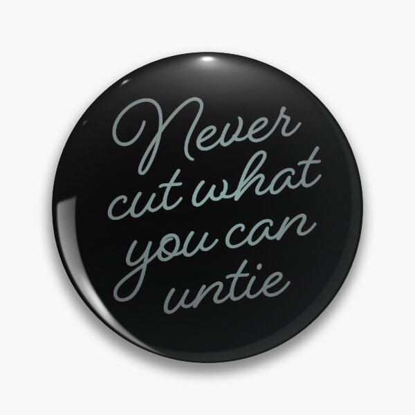 Item preview, Never cut what you can untie v.7 designed and sold by x1brett.