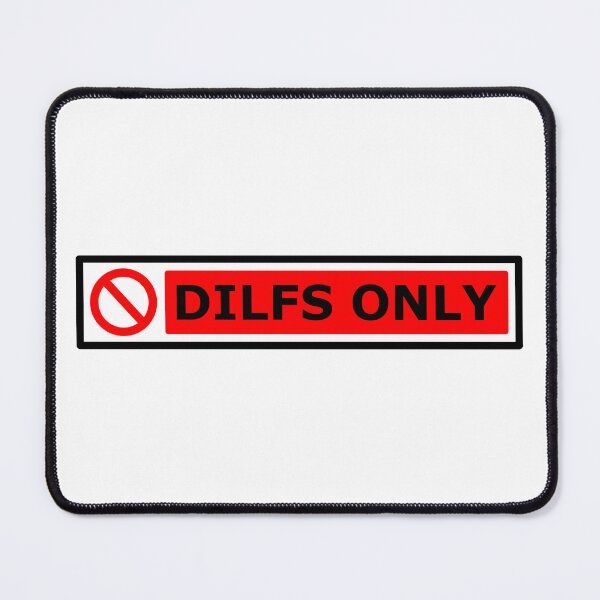 Item preview, dilfs only  designed and sold by CursedShirtCo.