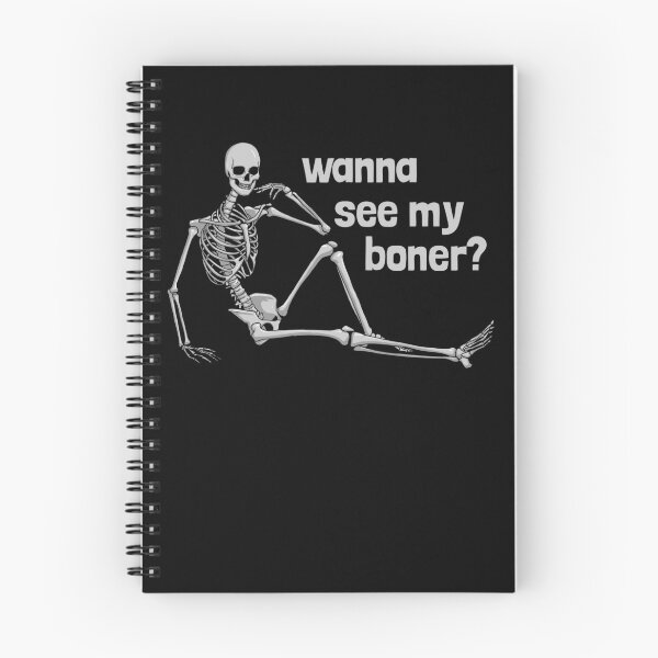 Item preview, Wanna See My Boner Skeleton Funny Adult Humor Boner Gear designed and sold by DynamicDesign.