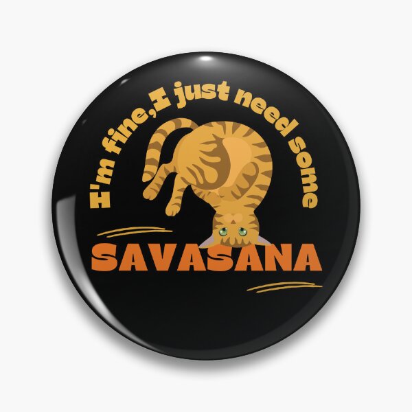 Item preview, I'm fine,I just need some savasana yoga cat designed and sold by reka88.